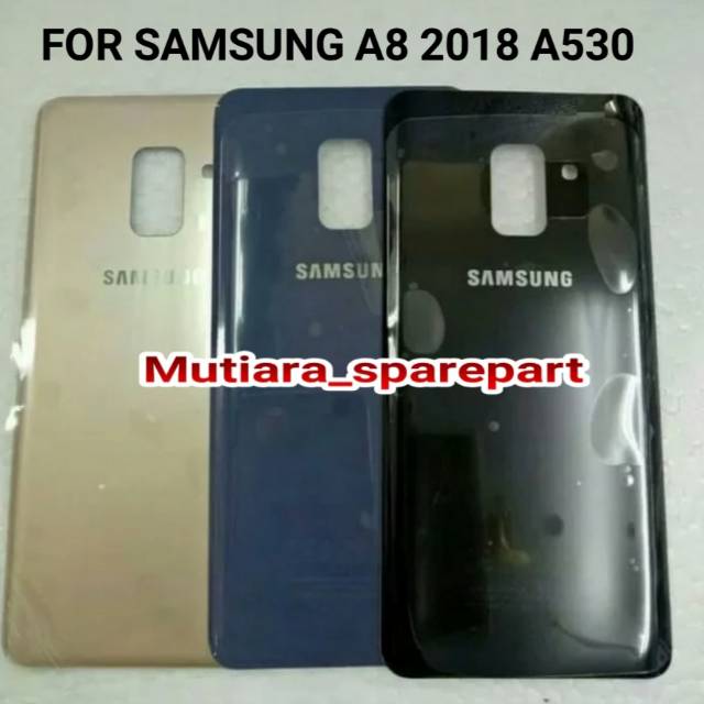 BACKDOOR / BACK COVER S/ CASING TUTUP BELAKANG SAMSUNG A8 2018 A530