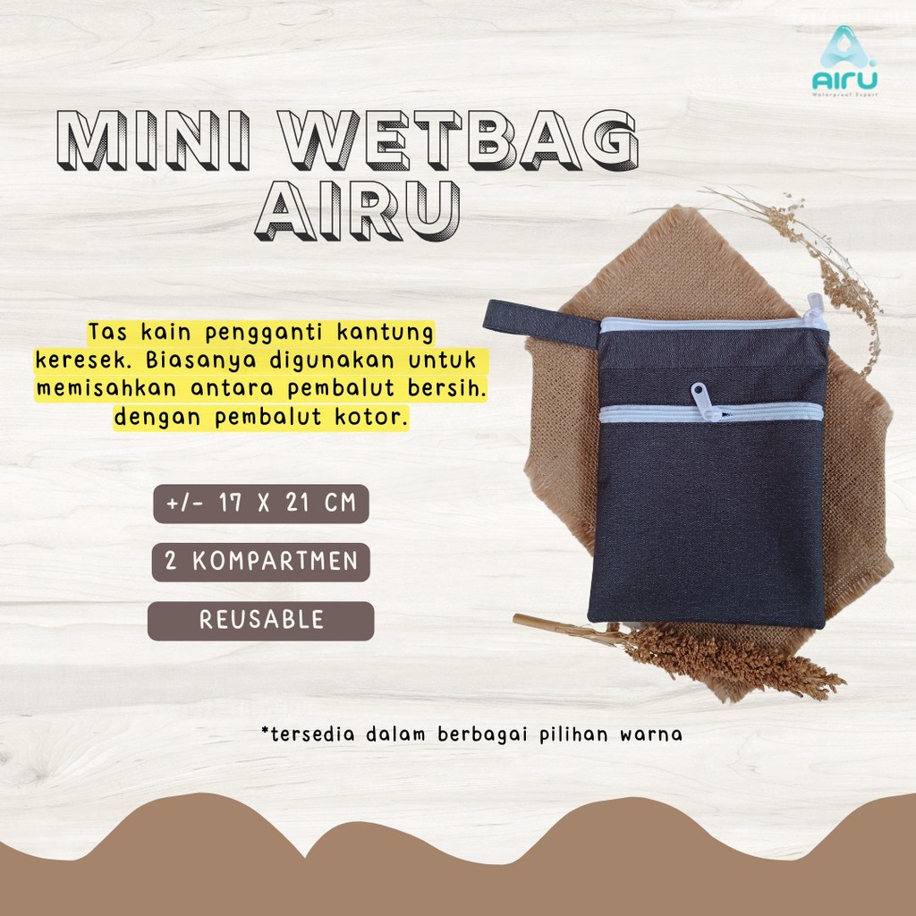 AIRU - WETBAG KECIL - tas anti air kecil waterproof untuk membawa menspad