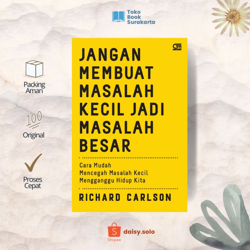 JANGAN MEMBUAT MASALAH KECIL JADI MASALAH BESAR