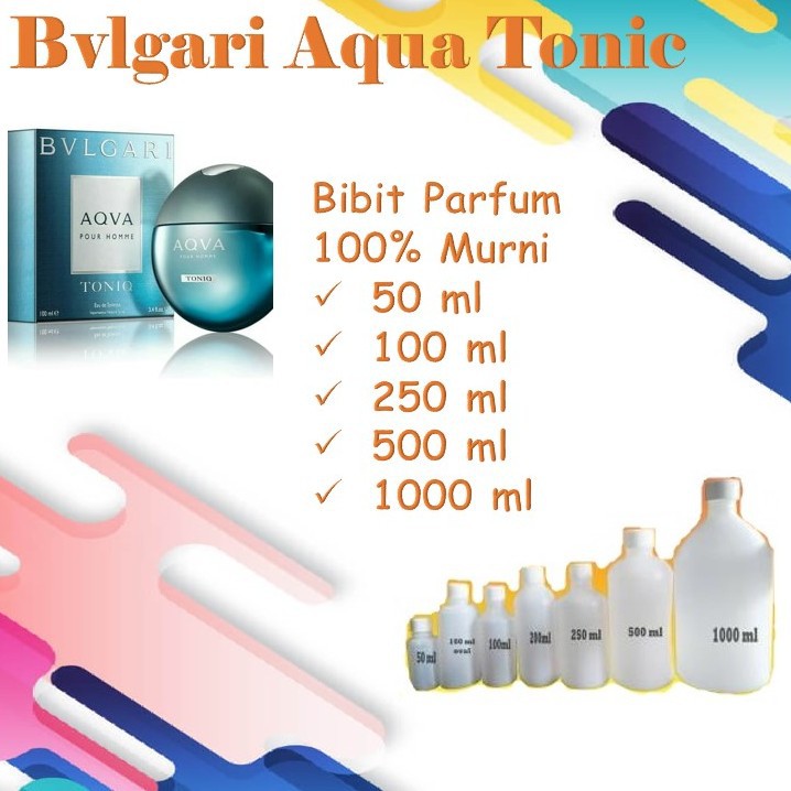 Bibit Biang Parfum Murni 100% BVLGARI BULGARI AQUA TONIC