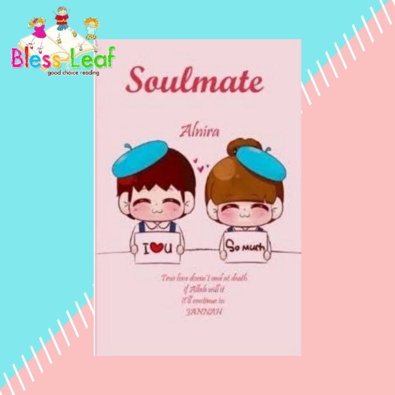 NOVEL SOULMATE OLEH ALNIRA
