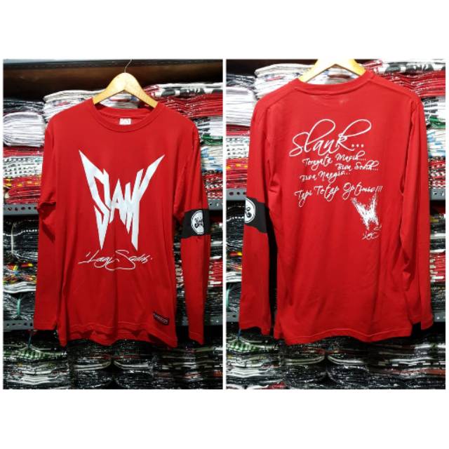 KAOS SLANK LAGI SEDIH