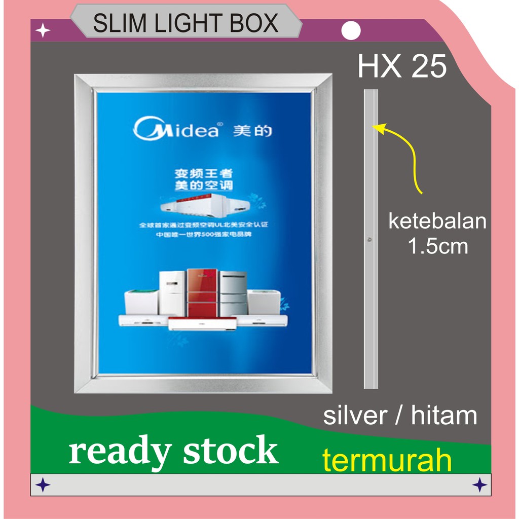 hx 25 slim light box LED super tipis