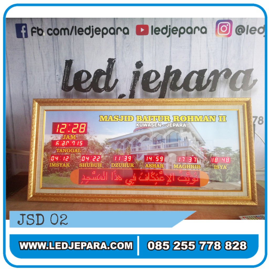 Jadwal Sholat Mewah Beralarm dan Running Text - JSD02 - LED JEPARA