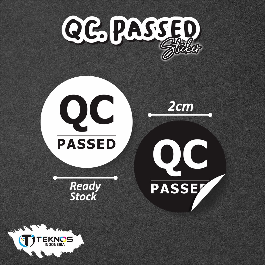 STIKER STICKER LABEL QC PASS BONTAK CHROMO READY [100pcs]