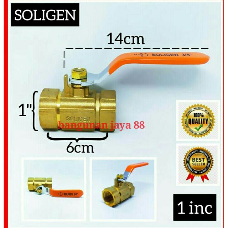 STOP KRAN KUNINGAN 1" SOLIGEN/BALLVALVE KUNINGAN SOLIGEN