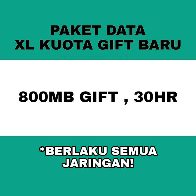 Paket data xl kuota gift baru 800mb sebulan voucher data xl sebulan