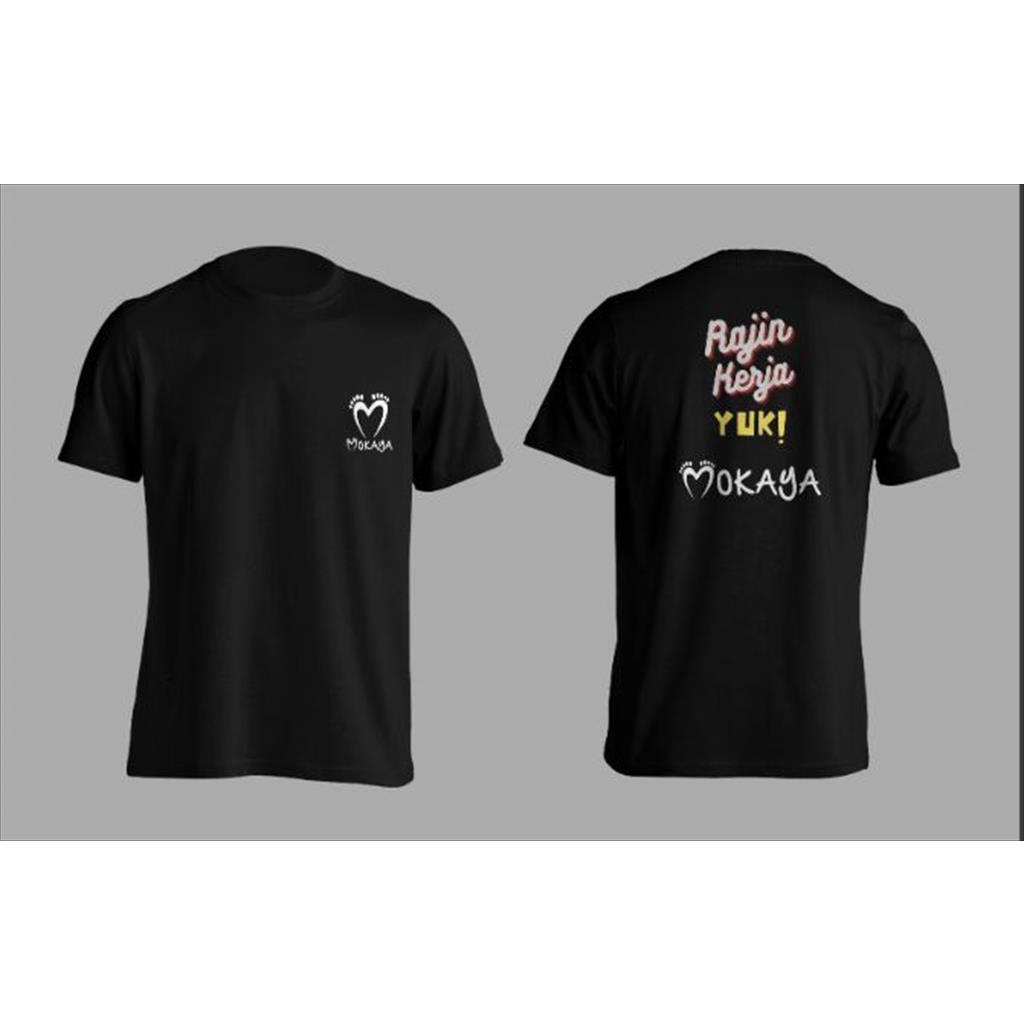 T-Shirt Mokaya Keren Unisex Bahan Cotton Combed 30s Good Quality (KAOS MOKAYA)