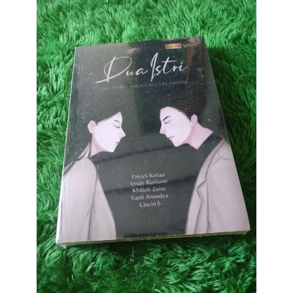 Dua Istri By Patrick Kellan