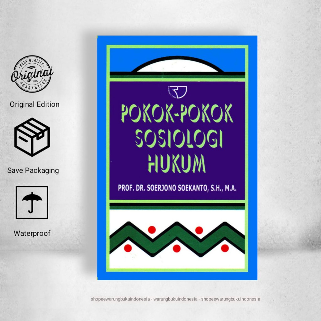 Pokok - Pokok Sosiologi Hukum - Soerjono Soekanto