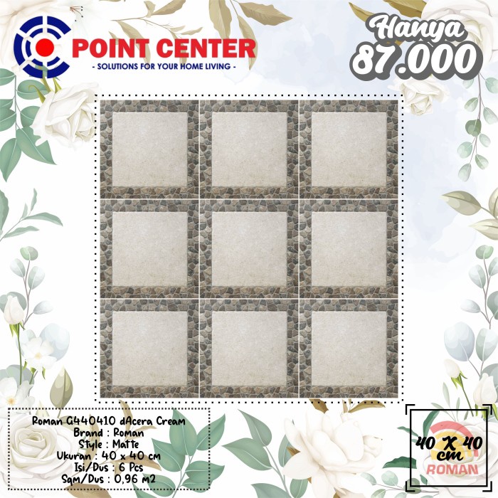 TERMURAH ROMAN KERAMIK 40 X 40 G440410 DACERA CREAM