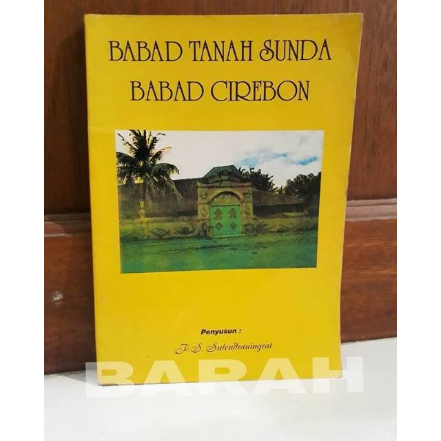 BABAD CIREBON (BABAD TANAH SUNDA)