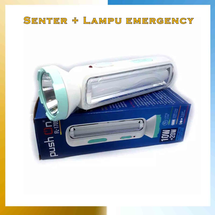 Senter+Lamp Darurat Push On FL-1705 Senter Multifungsi dan Berkualitas