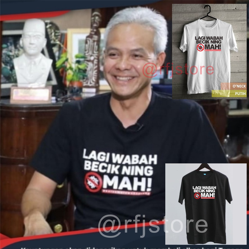 MURAHHH!!!! KAOS LAGI WABAH BECIK NING OMAH CORONA, GANJAR JAWATENGAH COMBED 30S ADEM