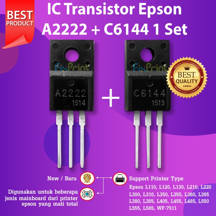 IC Transistor Epson A2222 C6144 IC TR Mainboard Epson L120 L121 L360 L565 L1110 L1210 L3110 L3210 L3150