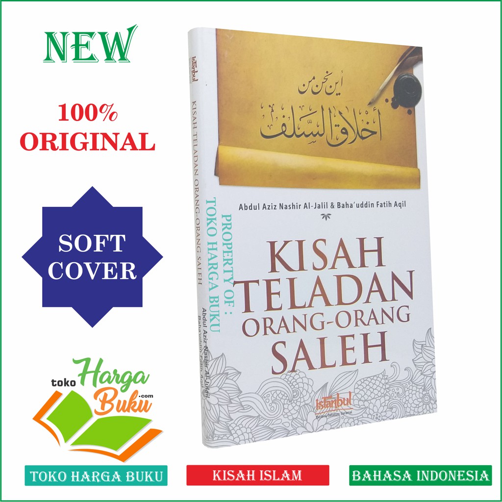 Foto Kisah Teladan Orang-Orang Saleh ORI Soft Cover - Penerbit Istanbul