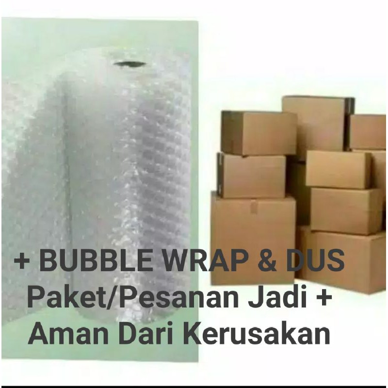 

BUBBLE WRAP & DUS tambahan untuk packing paket