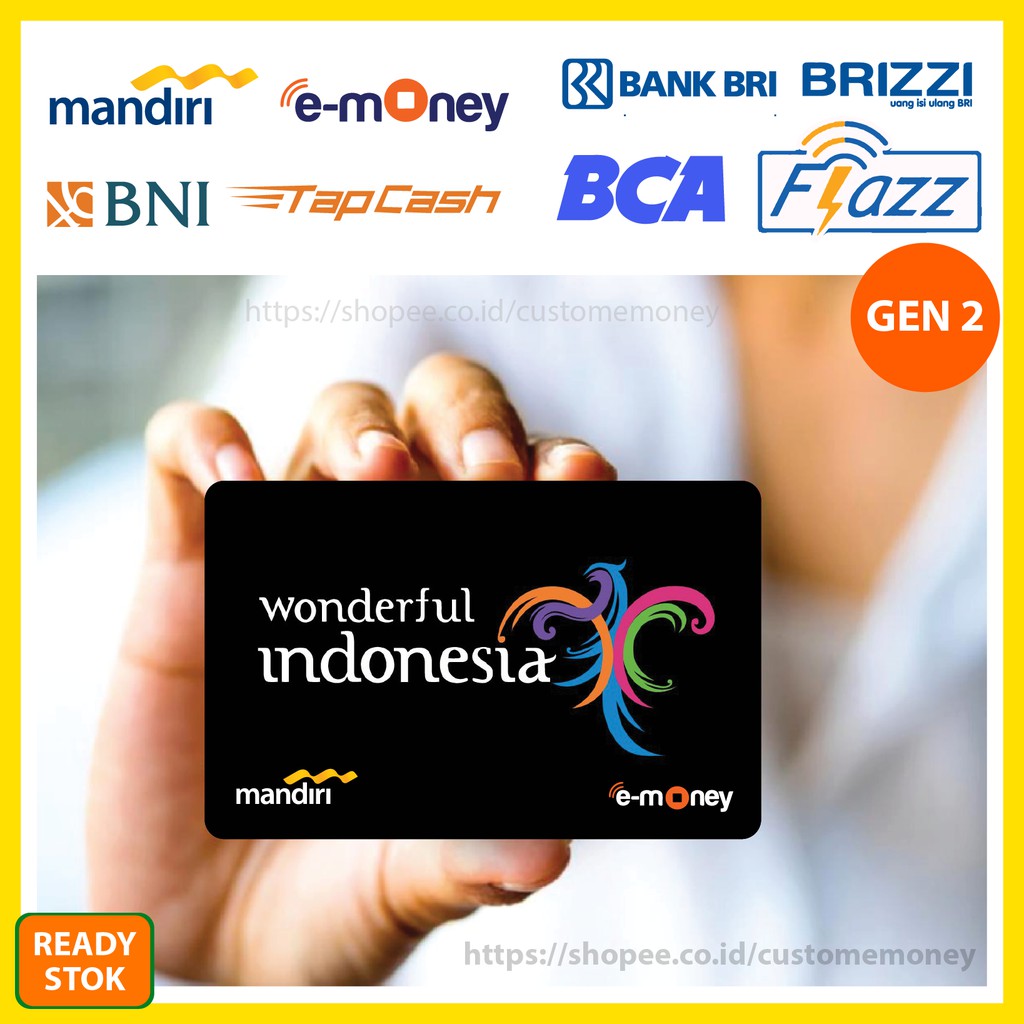 KARTU EMONEY WONDERFUL INDONESIA KUMPULAN 54 ETOLL E-MONEY MANDIRI FLAZZ BCA TAPCASH BRIZZI - 1 SISI