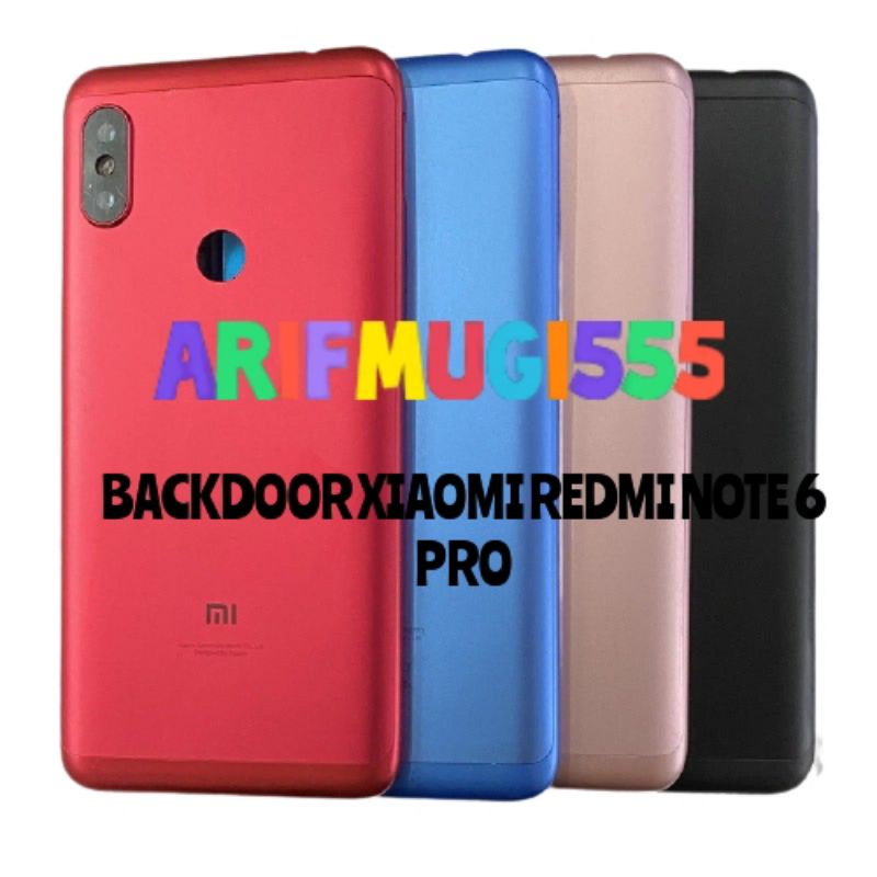 Backdoor Backcover Kesing Tutup Belakang Xiaomi Redmi Note 6 Pro Original