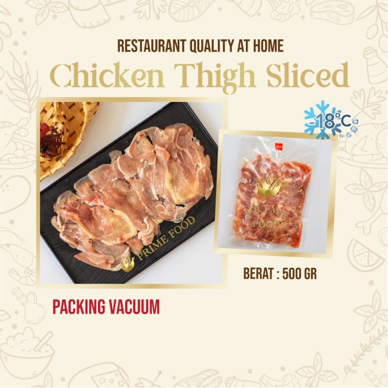 

Paha Ayam Slice 1.5mm Chicken Thigh Sliced
