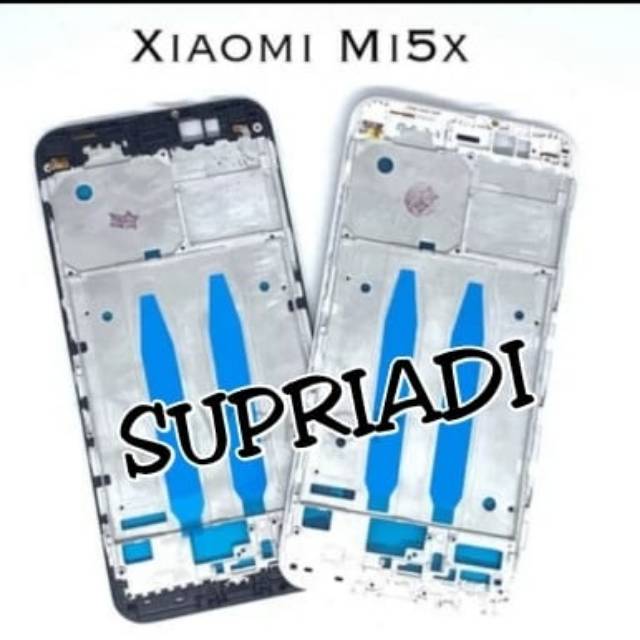 FRAME LCD TULANG TENGAH XIAOMI MI5X MIA1 BAZEL TULANG KERANGKA HP TATAKAN LCD XIAOMI MI 5X MI A1