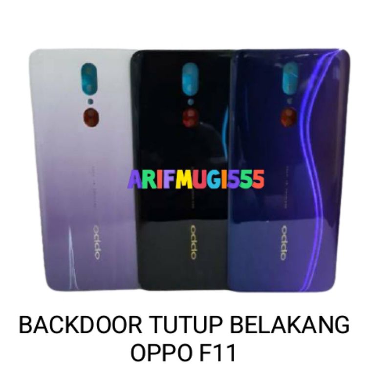 BACKDOOR TUTUP BELAKANG BACKCOVER BACK CASING OPPO F11 ORIGINAL