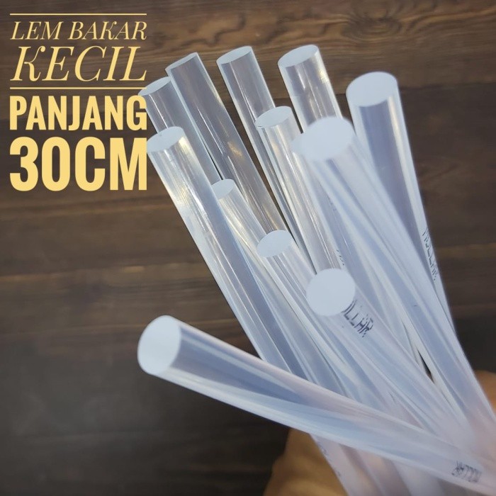 LEM BAKAR BESAR PANJANG 30CM - ISI GLUE GUN BESAR MOLLAR