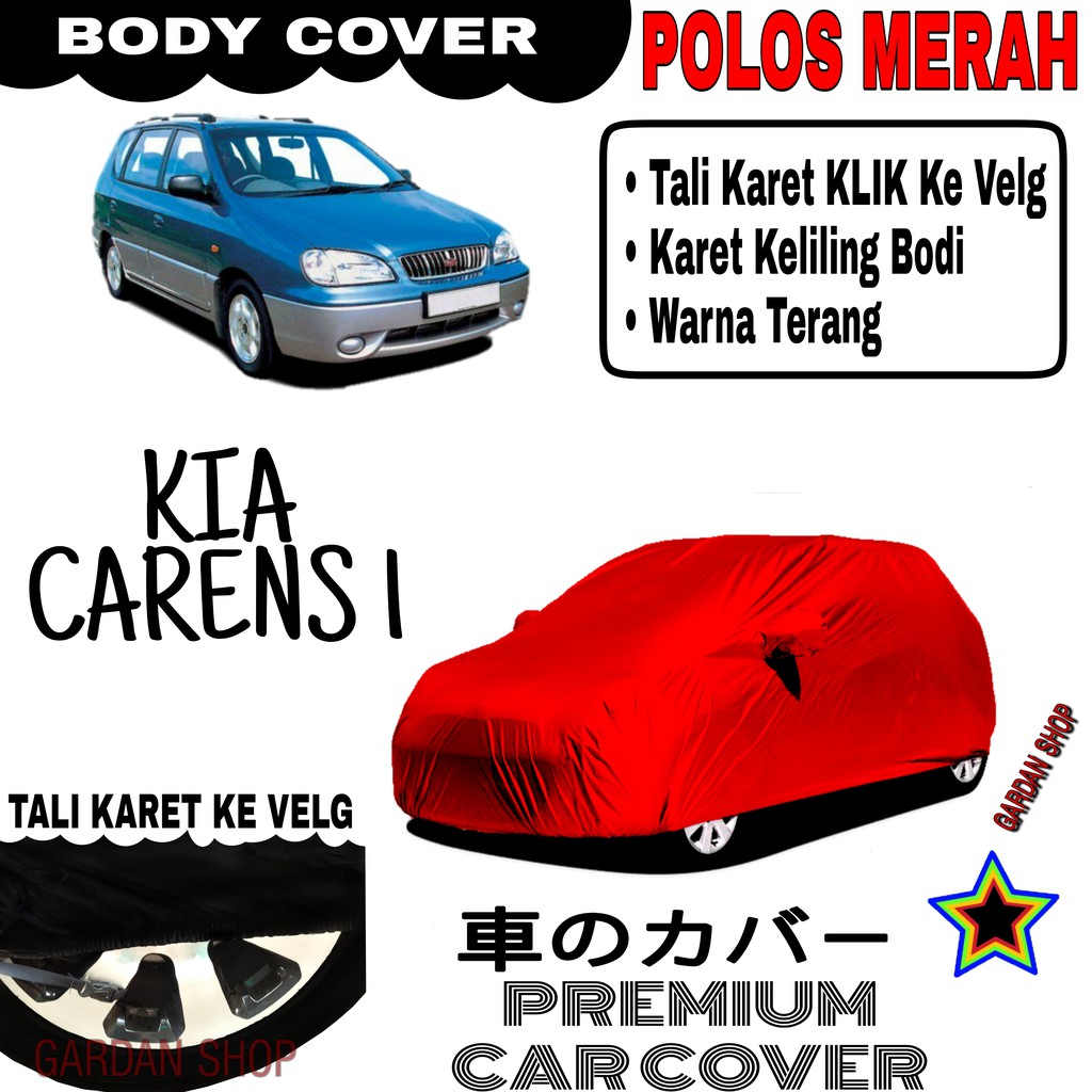 Sarung Mobil KIA CARENS I Polos MERAH Body Cover Penutup Body Carens PREMIUM