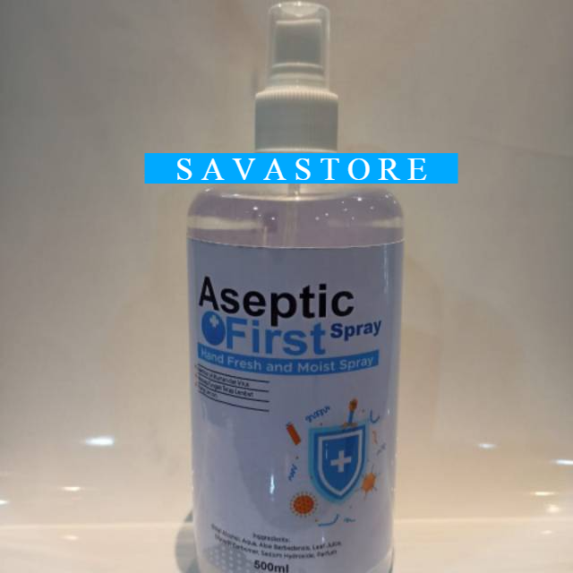 HAND SANITIZER CAIR 500ML ASEPTIC FIRST SPRAY ANTI VIRUS ANTI BAKTERI - ECER GROSIR