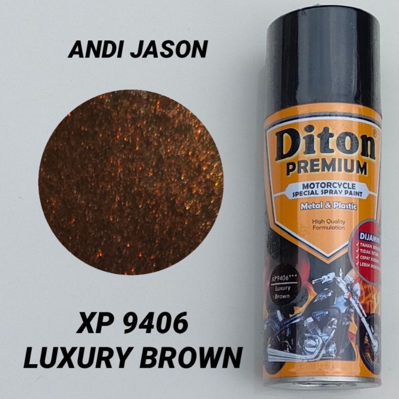 DITON PREMIUM CAT SEMPROT TAHAN BENSIN 400CC 9406*** LUXURY BROWN