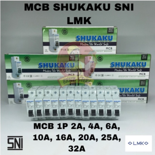 MCB SHUKAKU 2A 4A 6A 10A 16A 20A 25A 32A SNI LMK 2 4 6 10 16 20 25 32 AMPERE