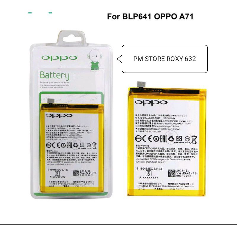 BATERAI OPPO A71 / BATRE OPPO A71 / BLP641 ORIGINAL