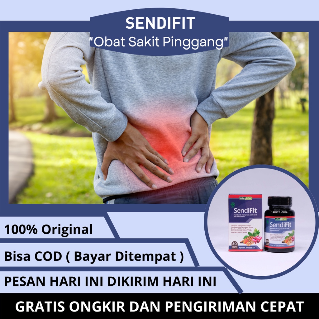 Obat Sakit Pinggang, Obat Syaraf Kejepit Terjepit, Obat Nyeri Sendi, Obat Asam Urat, Obat Reumatik, Obat Osteoporosis, Obat Sakit Tulang Ekor, Obat Encok, Obat Pegal Linu, Obat Tulang Keropos, Obat Pengapuran Tulang Sendi Dengan SendiFit