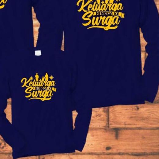 Kaos lengan panjang couple keluarga hingga ke surga / baju muslim kapel ayah ibu anak