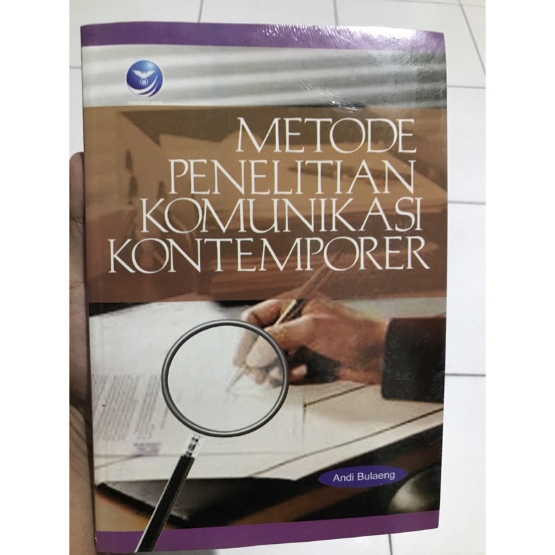 

METODE PENELITIAN KOMUNIKASI KONTEMPORER