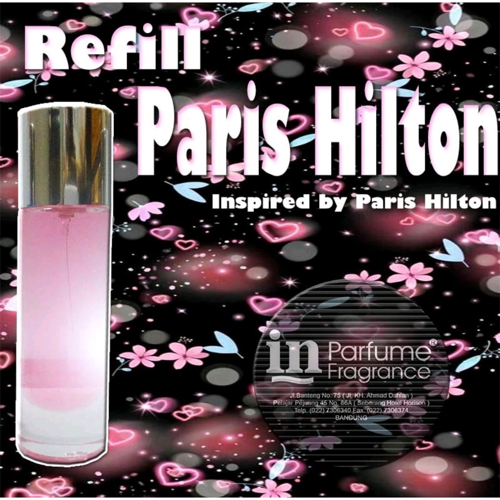 PARFUM REFILL PARIS HILTON 15 ML 35 ML 60 ML Parfum Refill isi ulang Tahan lama Parfum Wanita In par