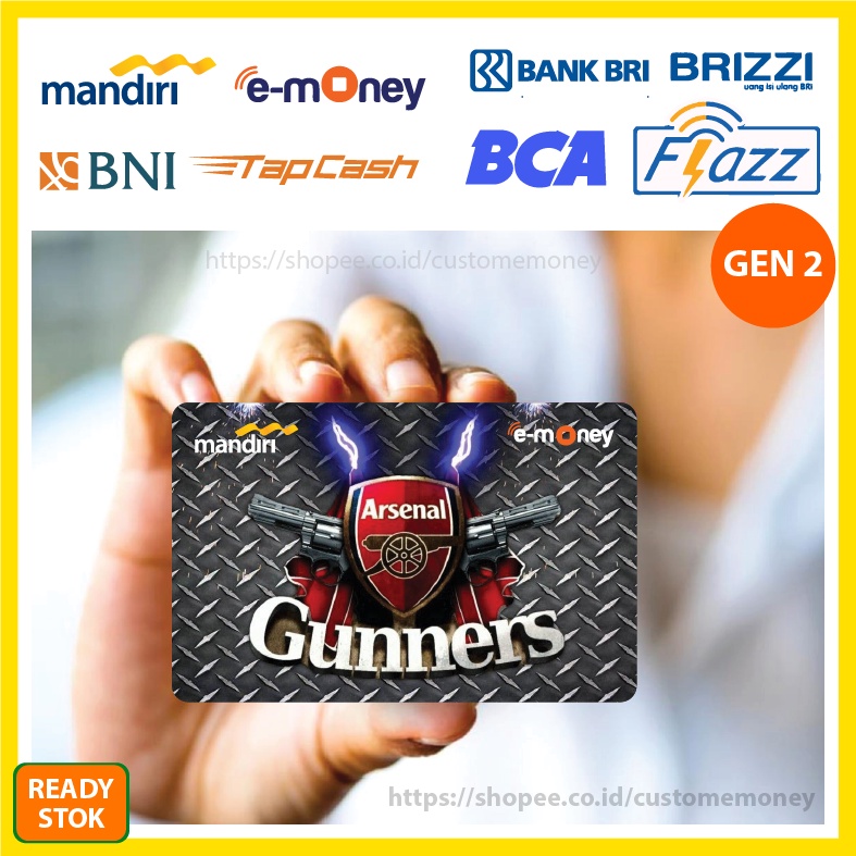 KARTU EMONEY CLUB BOLA LIVERPOOL GUNNERS E-MONEY MANDIRI FLAZZ BCA GEN 2 TAPCASH BNI BRIZZI 1 SISI