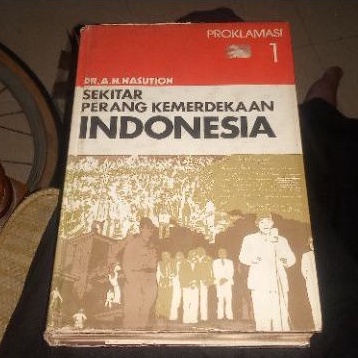 buku sekitar perang kemerdekaan jilid 1 AH nasution