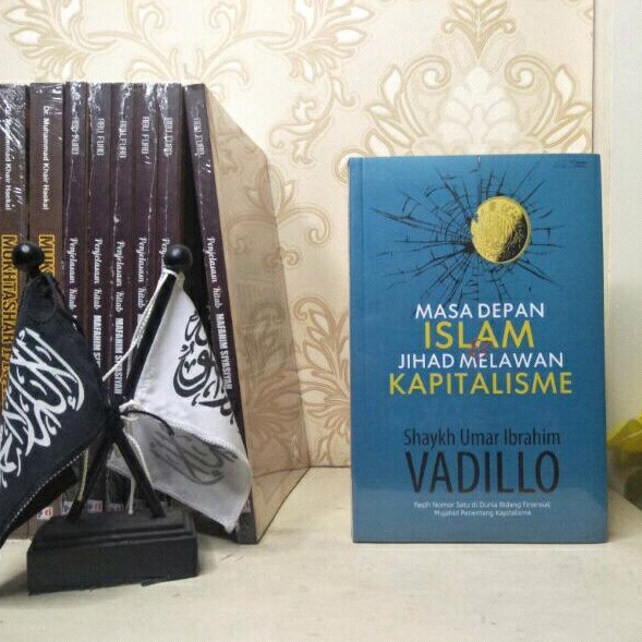 Masa Depan Islam dan Jihad Melawan Kapitalisme