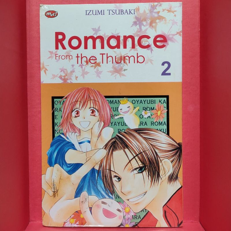 Romance From The Thumb 2 - IZUMI TSUBAKI - komik m&c