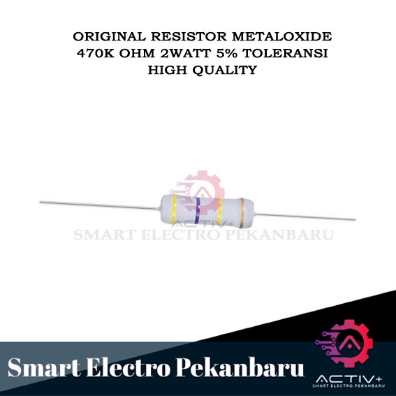 ORIGINAL RESISTOR 470K OHM 2W Metal Oxide 5% 470000 OHM 2 WATT 470K 2 W RESISTOR 2WATT 470KOHM 470K 