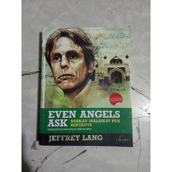 even angels ask bahkan malaikat pun bertanya