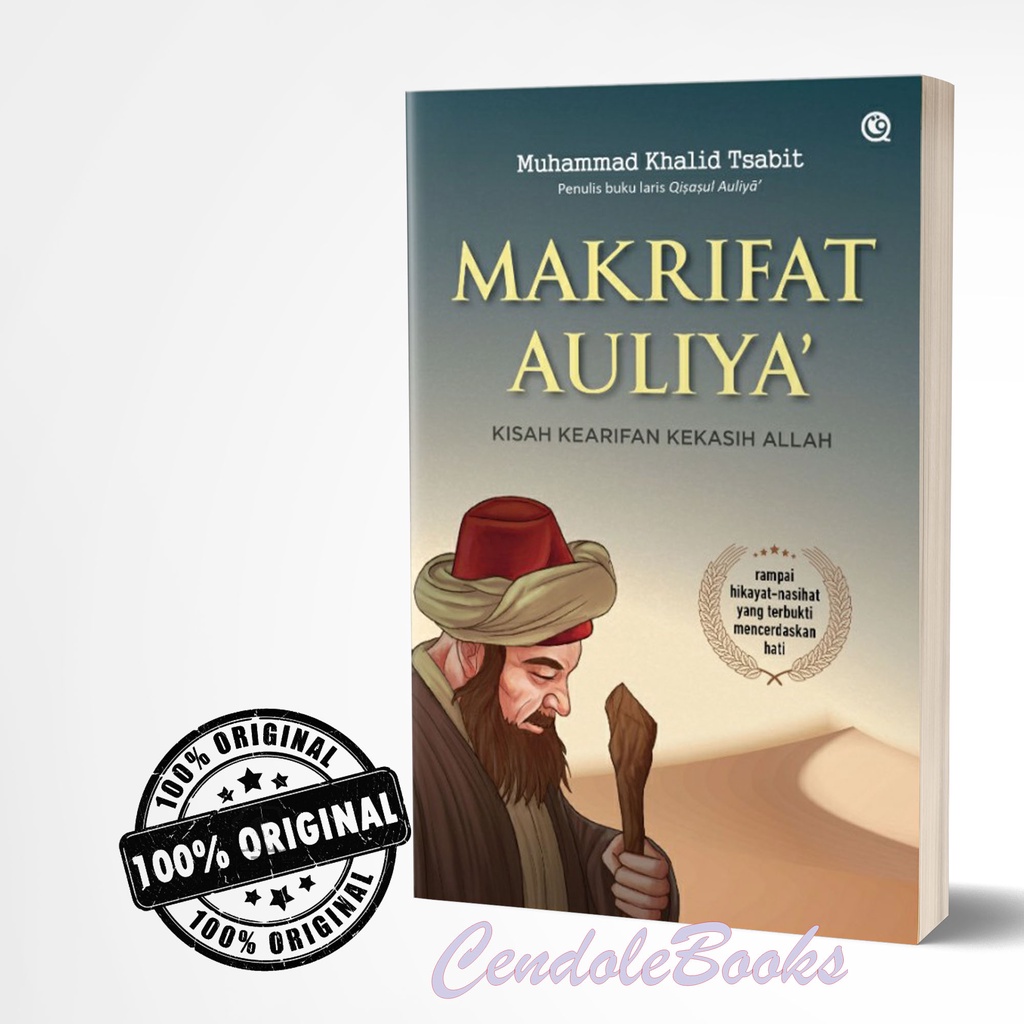 Buku Makrifat Auliya : Kisah Kearifan Kekasih Allah - Muhammad Khalid Tsabit