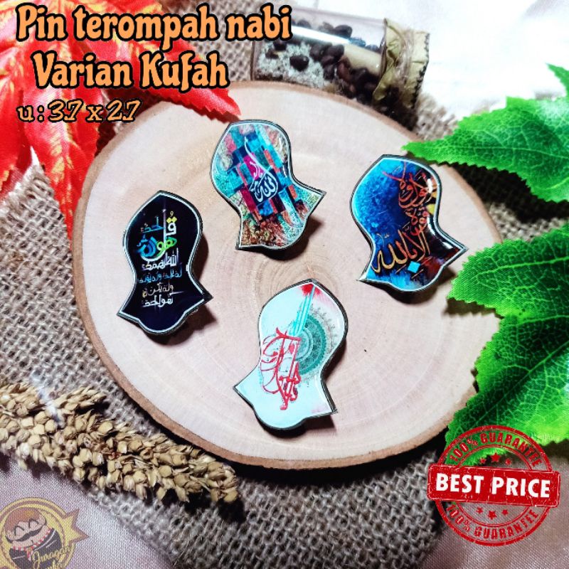 PIN TEROMPAH NABI VARIAN KUFAH