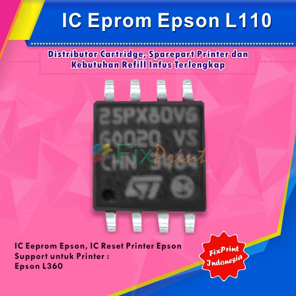 IC Eprom Epson L110, IC Eprom Reset Epson L110 Murah