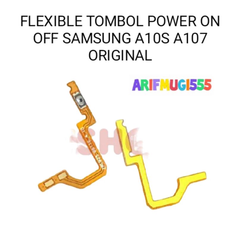 FLEXIBLE TOMBOL POWER ON OFF SAMSUNG A10S A107 ORIGINAL