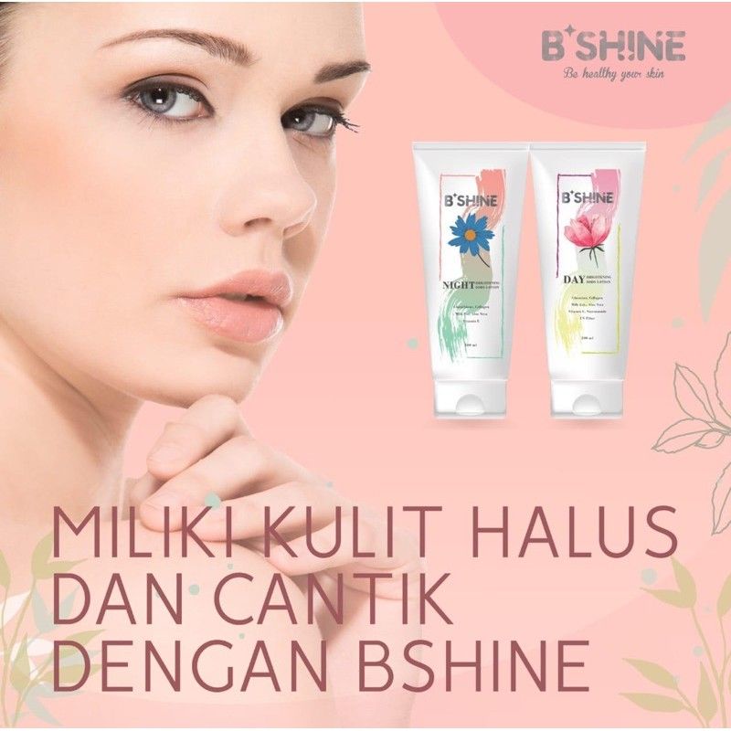 B'SHINE BRIGTHENING BODY LOTION DAY &amp; NIGHT  400ml BPOM