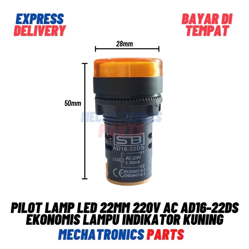 PILOT LAMP LED 22MM 220V AC AD16-22DS EKONOMIS LAMPU INDIKATOR 22MM - KUNING