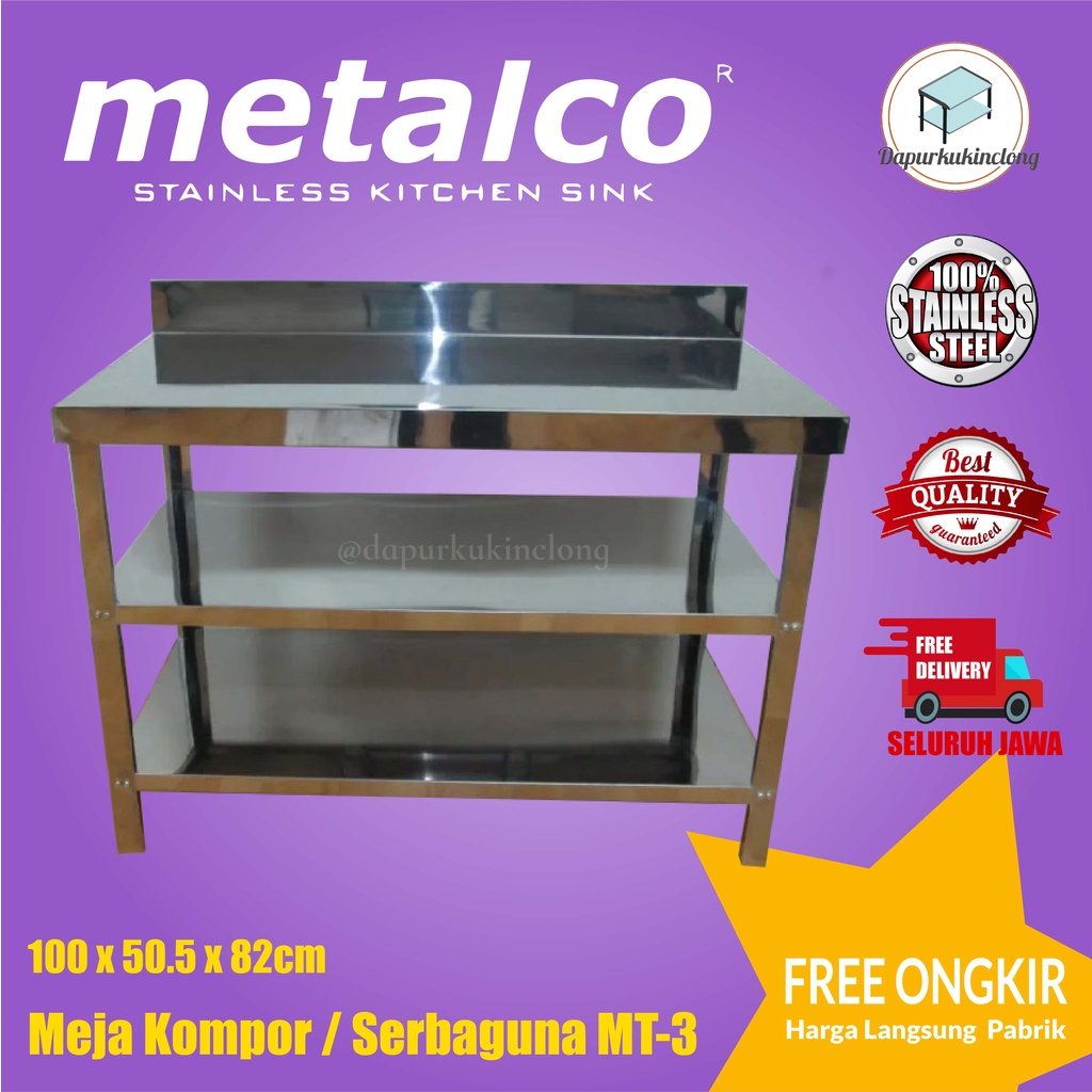 MEJA STAINLESS / MEJA DAPUR / MEJA KOMPOR METALCO MT-3
