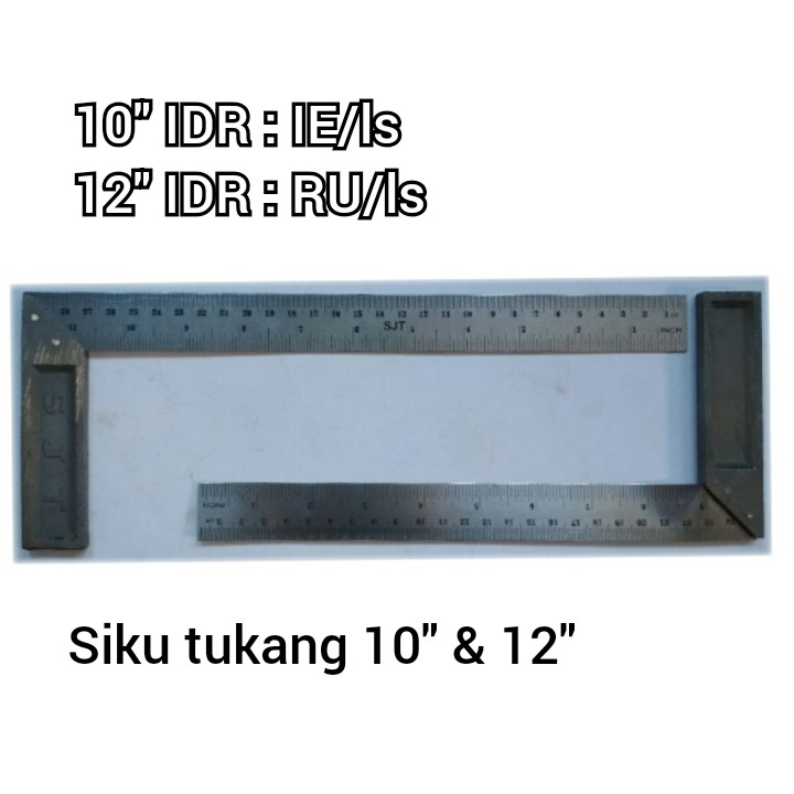 

(IE,RU) Siku Tukang 10" & 12" / Penggaris Siku Tukang